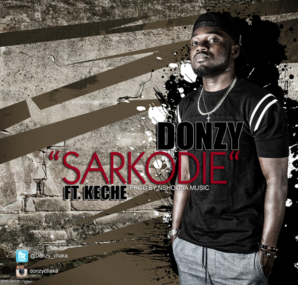 Donzy – Sarkodie (Feat Keche) (Prod by Nshorna)