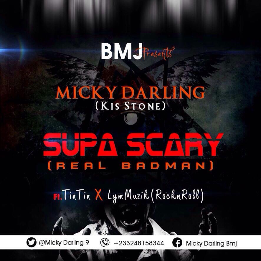 Micky Darling Ft. TinTin n Lyn Musiz - Super Scary(Real BadMan)(Prod.by Ipappi)