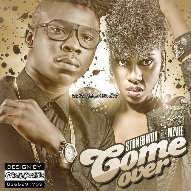 Stonebwoy Feat MzVee - Come Over(Prod. by Richie)