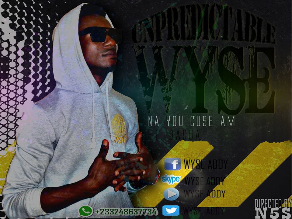 Wyse ft Dadwa - Na u Cause am (Prod By Redemption)