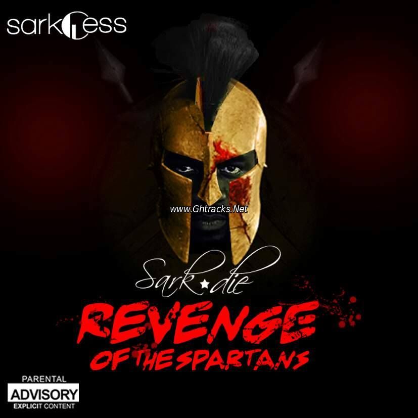 Sarkodie - Revenge of the Spartans(@GHtrackss)
